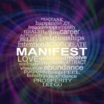 The Science Behind Manifesting