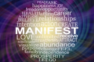 The Science Behind Manifesting